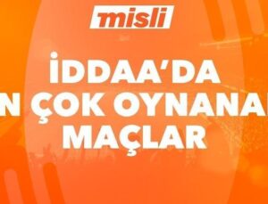 Misli’de günün en çok oynanan maçları
