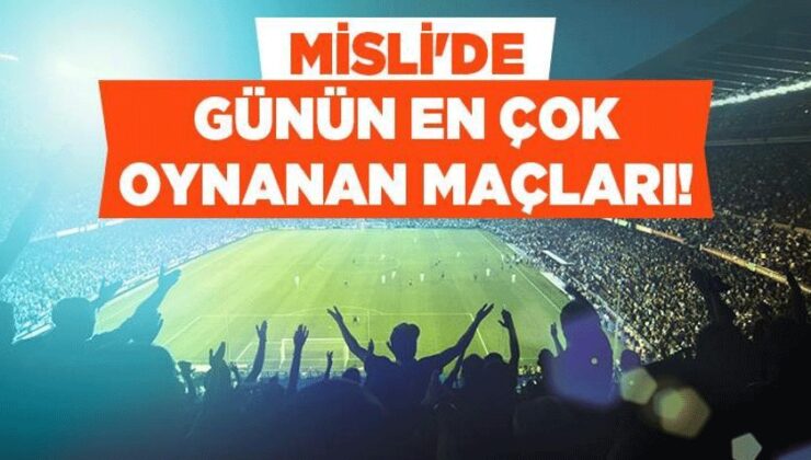 Final Heyecanı Trabzon ve Konya’da, Yarı Final Ateşi Fenerbahçe Beko Cephesinde… İşte Misli’de Günün En Çok Oynanan Maçları