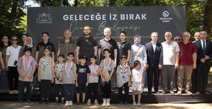 İstanbul’da ‘Geleceğe İz Bırak-Orman Buluşması’ aktifliği düzenlendi